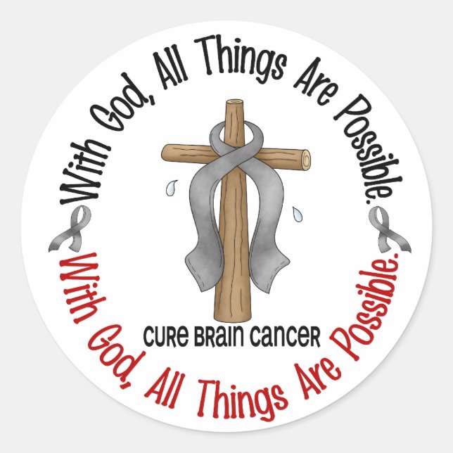Brain Cancer WITH GOD CROSS 1 Classic Round Sticker (Front)