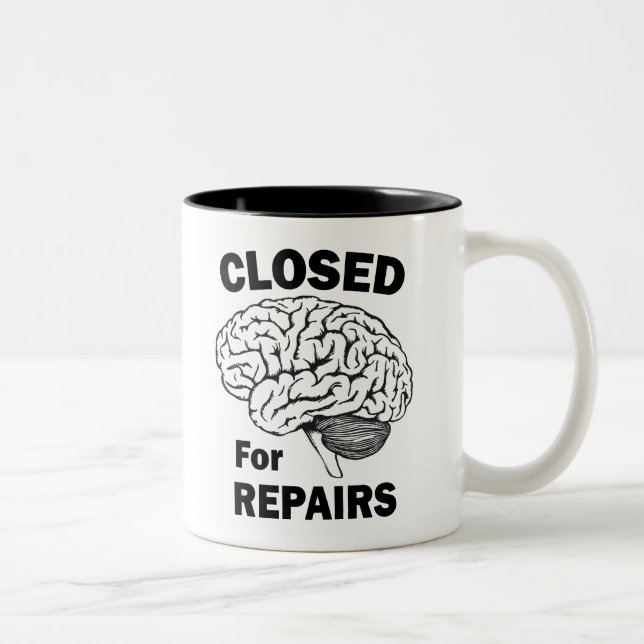 Brain Closed For Repairs Two-Tone Coffee Mug (Right)