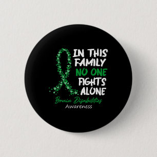 Brain Disabilities Awareness This Family No One Fi Button