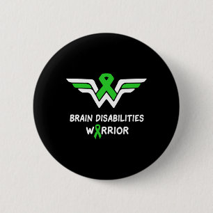 Brain Disabilities Awareness Warrior Green Ribbon Button