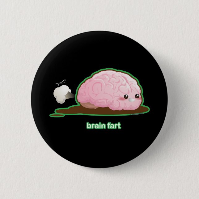 Brain Fart Pinback Button (Front)