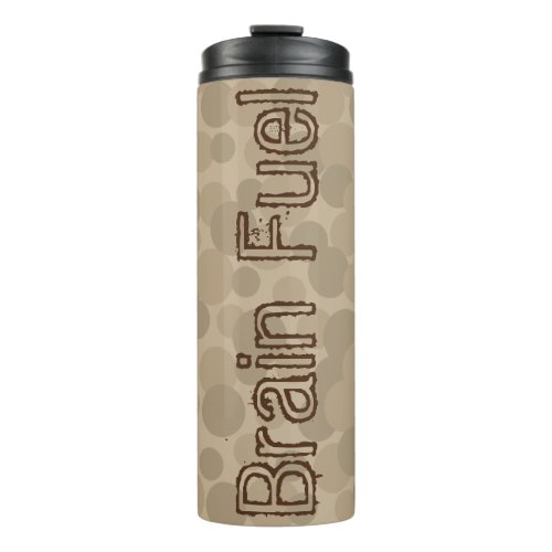  Brain Fuel Coffee Tumbler Gift