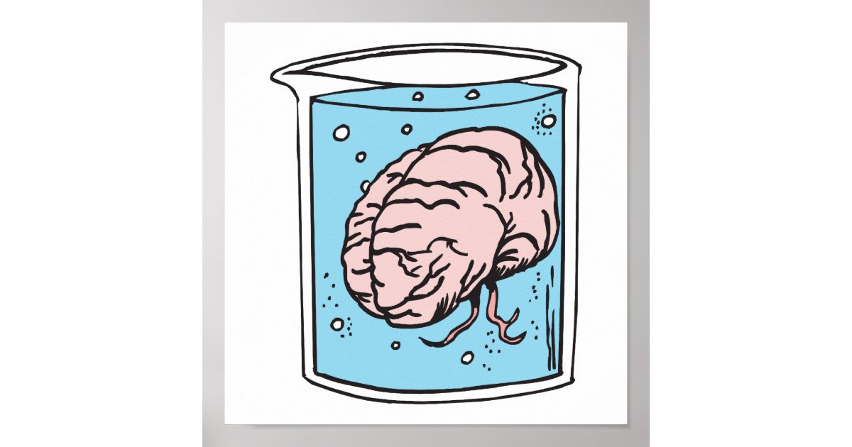 brain in a jar poster | Zazzle