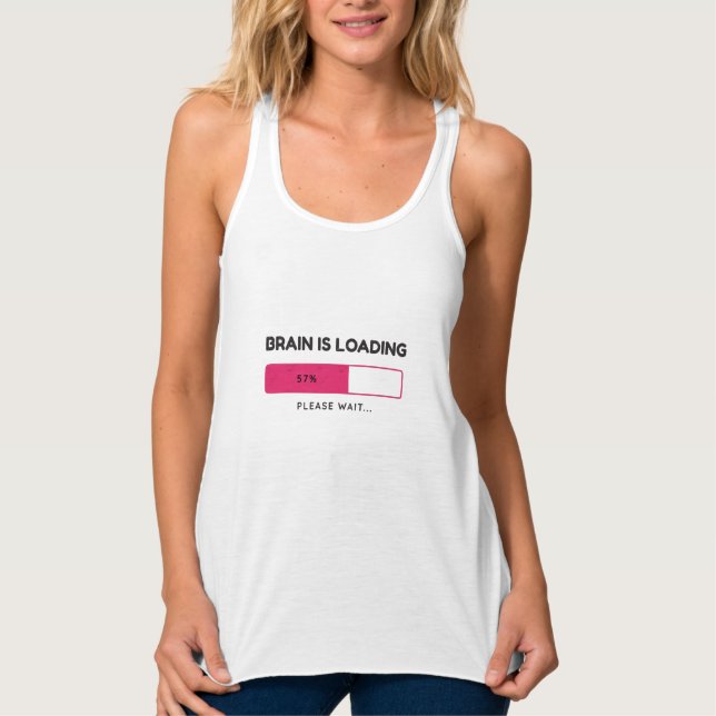 Brain is loading, please wait tank top (Front)