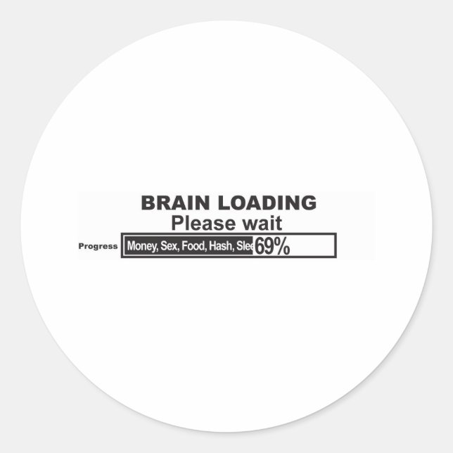 Brain Loading Classic Round Sticker (Front)