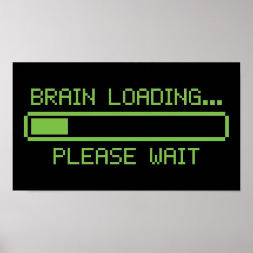 Brain Loading Please Wait Poster