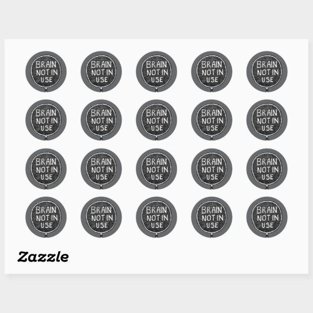 "Brain Not in Use" Sticker (Sheet)