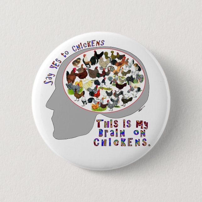 Brain On Chickens Button (Front)