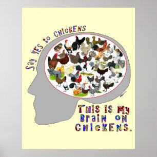 Brain On Chickens Poster