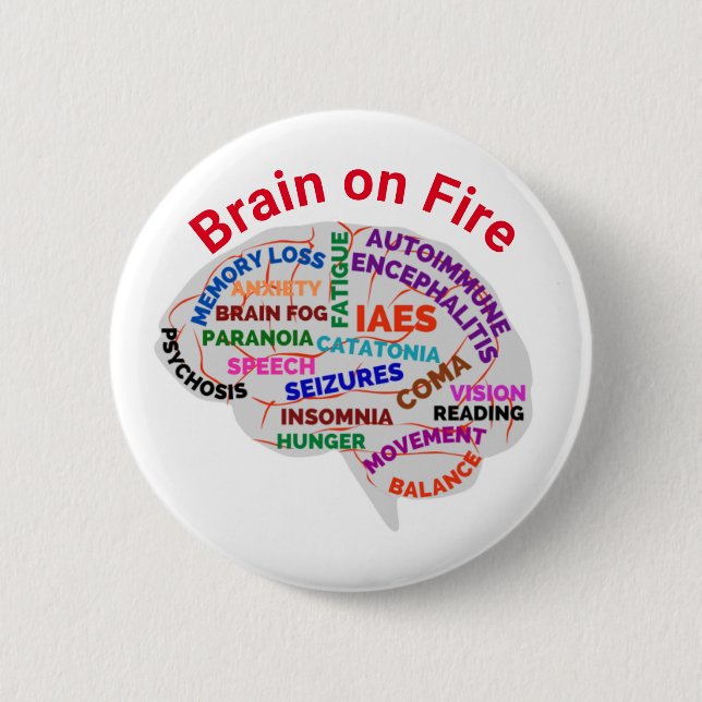 Brain on Fire Autoimmune Encephalitis Pin (Front)