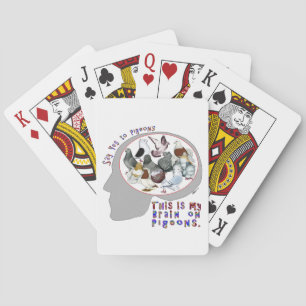 Brain On Pigeons Poker Cards