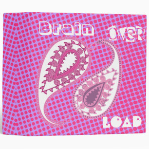 Brain Over Load Paisley Girls Binder