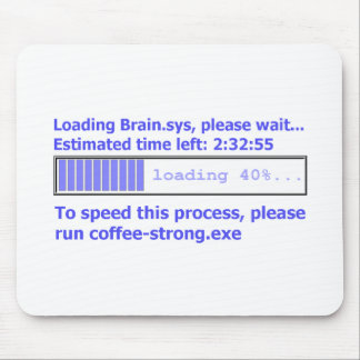 Brain Progress Bar Strong Coffee Geek Humor Mouse Pad