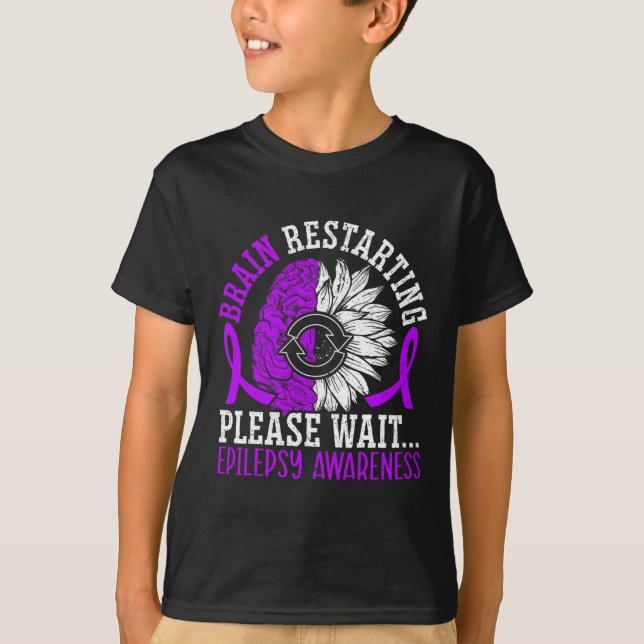 Brain Restarting Please Wait Epileptic Epilepsy Aw T-Shirt (Front)