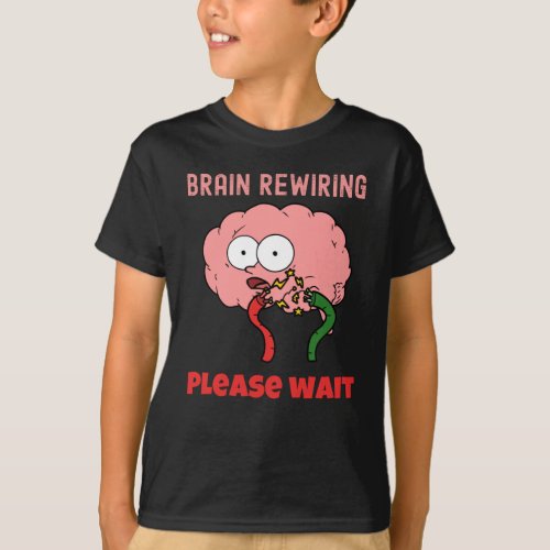 Brain Rewiring Please Wait Student Teacher ALS T_Shirt