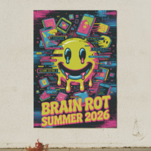 Brain Rot Summer 2026 Funny Meme Poster Art