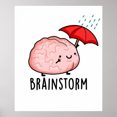 Brain Storm Funny Anatomy Pun Poster