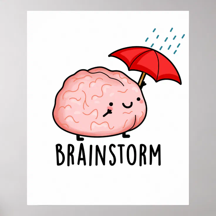 https://rlv.zcache.com/brain_storm_funny_anatomy_pun_poster-rb181a12f0c0245ecb7525489ef9d7670_wvy_8byvr_736.webp