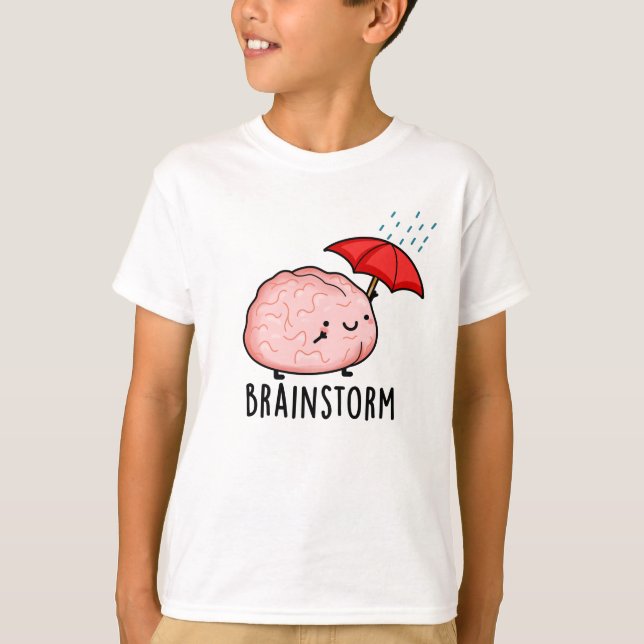 Brain Storm Funny Anatomy Pun  T-Shirt (Front)