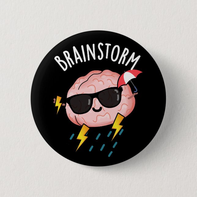 Brain Storm Funny Weather Pun Dark BG Button (Front)