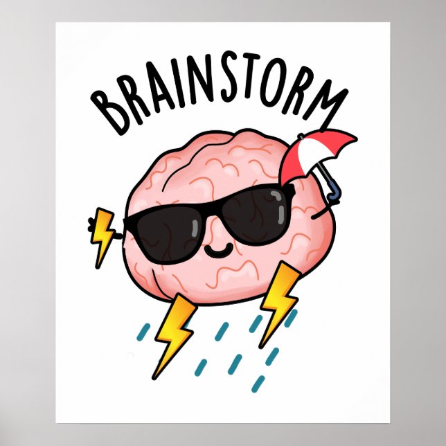 Brain Storm Funny Weather Pun  Poster (Front)