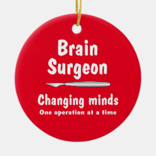 Brain Surgeon Ceramic Ornament
