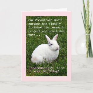Brain surgeon humour Birthday Card