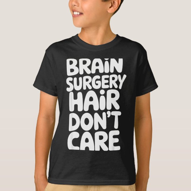 Brain Surgery Recovery Art For Men Women St Brain  T-Shirt (Front)