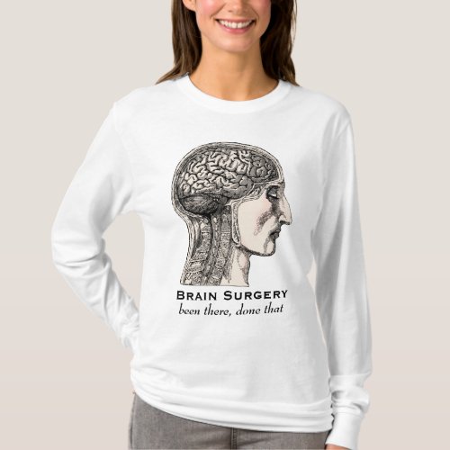 Brain Surgery Survivor Antique Medical Engraving T_Shirt