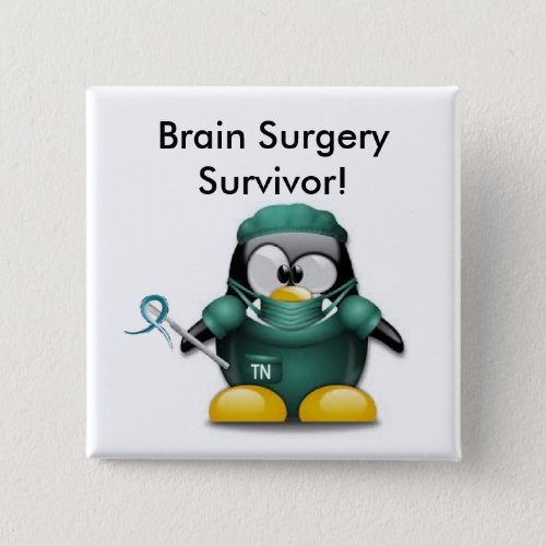 Brain Surgery Survivor Button