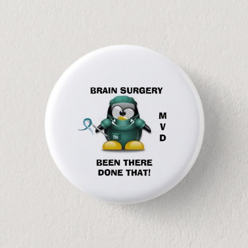 Brain Surgery Survivor Button