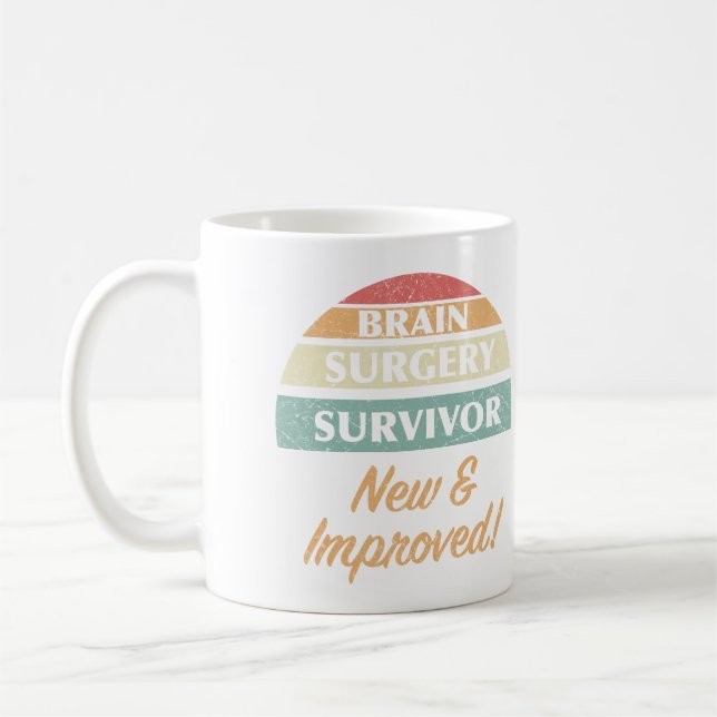 Brain Surgery Survivor Humor Coffee Mug (Left)