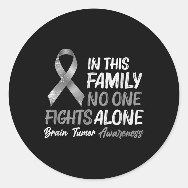 Brain Tumor Awareness - Brain Cancer Support  Classic Round Sticker (Front)