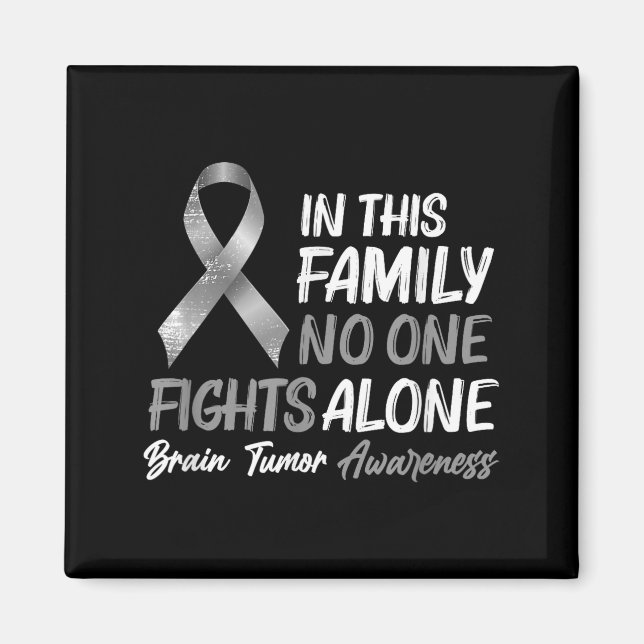 Brain Tumor Awareness - Brain Cancer Support Magnet (Front)