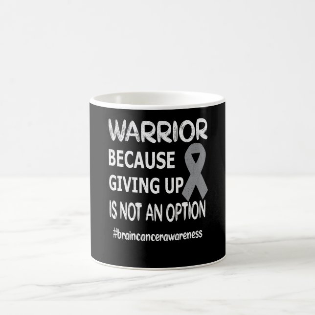 Brain Tumor Awareness Month Brain Tumor Warrior Coffee Mug (Center)