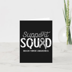 Brain Tumor Awareness Support Squad Warrior Surviv Card