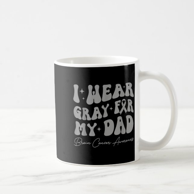 Brain tumor awareness wear gray for dad strong coffee mug (Right)