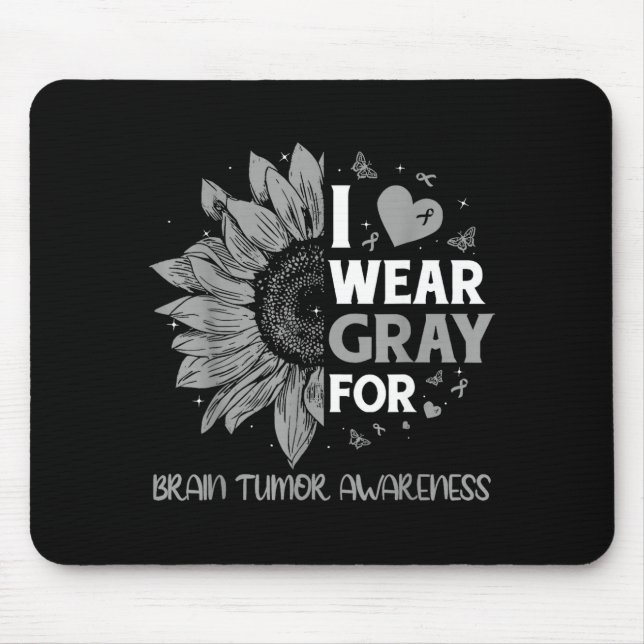 Brain tumor awareness wear gray in may strong mouse pad (Front)