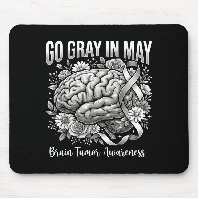 Brain tumor awareness wear gray in may strong mouse pad (Front)