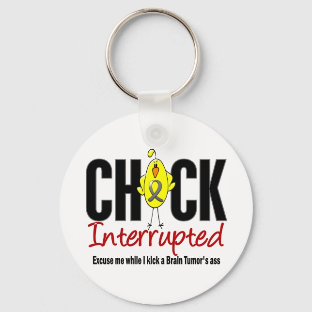 Brain Tumor Chick Interrupted Keychain (Front)