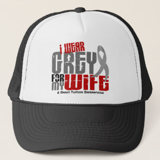 Brain Tumor I Wear Grey For My Wife 6.2 Trucker Hat