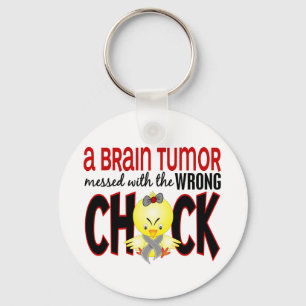 Brain Tumor Messed With The Wrong Chick Keychain