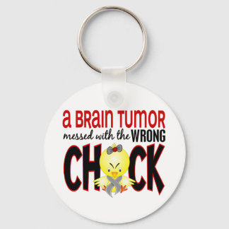 Brain Tumor Messed With The Wrong Chick Keychain