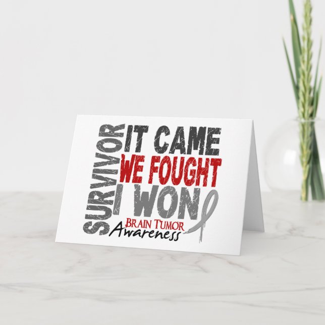 Brain Tumor Survivor It Came We Fought I Won Card (Front)