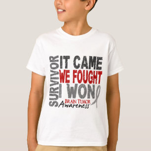 Brain Tumor Survivor It Came We Fought I Won T-Shirt