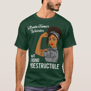 Brain Tumor Warrior Indestructible Survivor Awaren T-Shirt