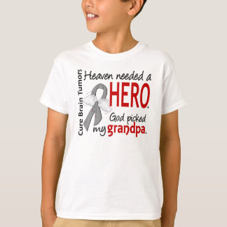 Brain Tumors Heaven Needed a Hero Grandpa T-Shirt