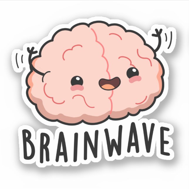 Brain Wave Funny Anatomy Pun  Sticker (Front)