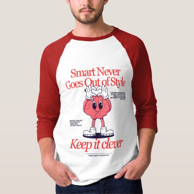 - Brains Are Always in Fashion T-Shirt (Front)