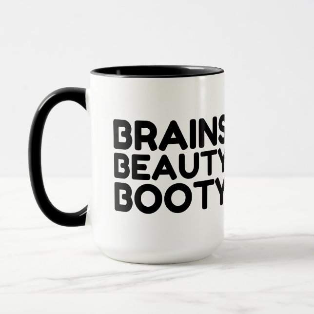BRAINS BEAUTY BOOTY FUNNY QUOTES MUG (Left)